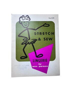 Vintage Stretch & Sew Lingerie Book by Ann Person - 1970-71